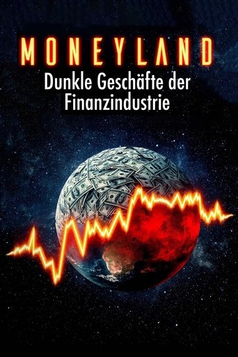 Moneyland - Die dunklen Geschäfte der Finanzindustrie documentary poster