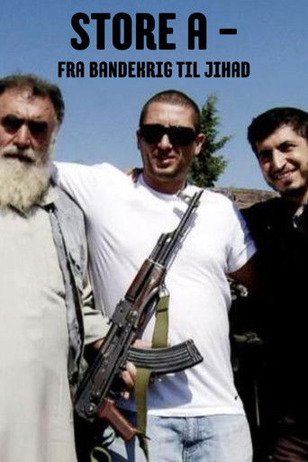Store A - fra bandekrig til Jihad documentary poster