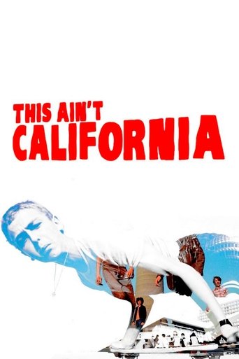 This Ain't California documentary poster