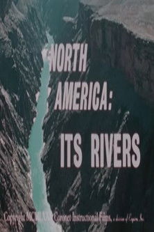 North America: Its Rivers documentary poster