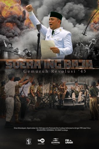 SOERA ING BAJA: Gemuruh Resolusi '45 documentary poster