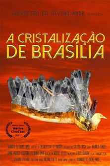 The Crystallization of BrasΓlia poster