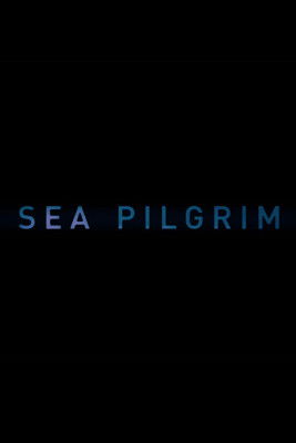 Sea Pilgrim documentary poster