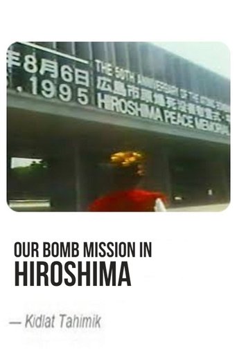 Our Bomb Mission in Hiroshima documentary poster