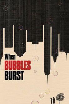 When Bubbles Burst documentary poster