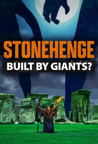 Stonehenge: Built by Giants documentary poster