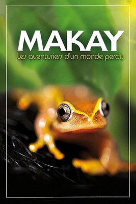 Makay The Lost World documentary poster
