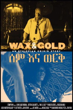 Wax & Gold documentary poster