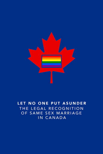 Let No One Put Asunder: The Legal Recognition of Same Sex Marriage in Canada documentary poster