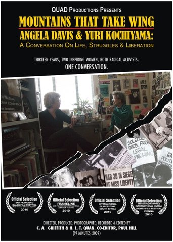 Mountains That Take Wing: Angela Davis & Yuri Kochiyama- A Conversation on Life, Struggles, and Liberation documentary poster