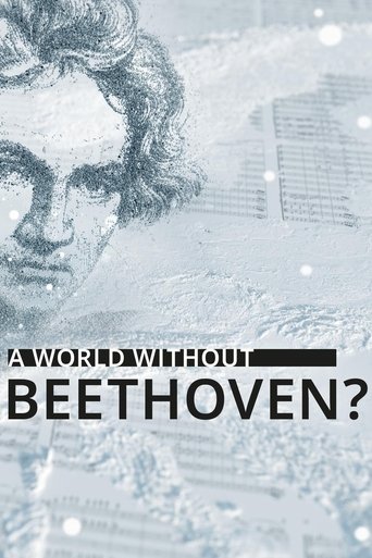 A World Without Beethoven? poster