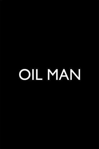 Oil Man documentary poster