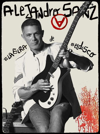 Alejandro Sanz: #Lagira de #eldisco documentary poster