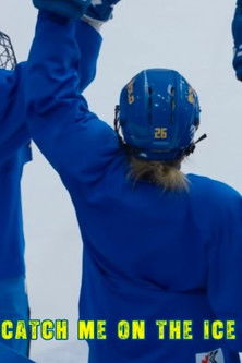 CATCH ME ON THE ICE documentary poster