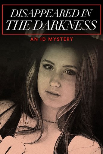 Disappeared in the Darkness: An ID Mystery documentary poster