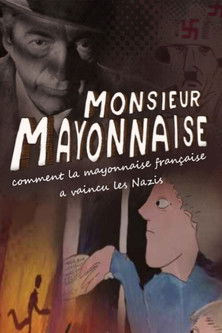 Monsieur Mayonnaise documentary poster