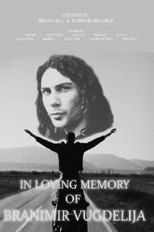 In Loving Memory of Branimir Vugdelija documentary poster