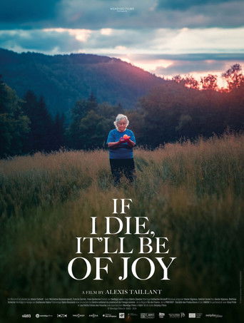 If I Die, It'll Be of Joy documentary poster