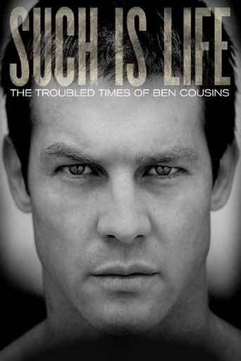 Such Is Life - The Troubled Times Of Ben Cousins documentary poster