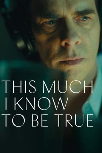 This Much I Know to Be True documentary poster