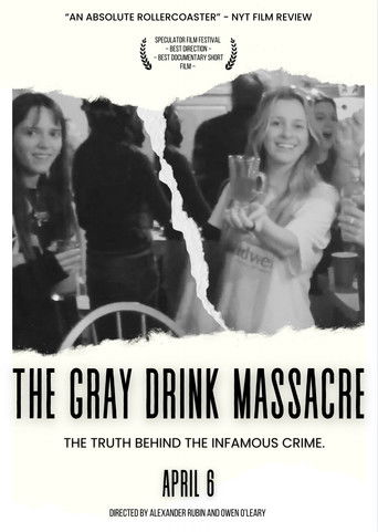 The Gray Drink Massacre poster