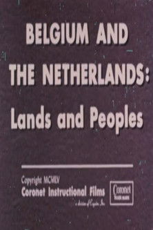 Belgium and The Netherlands: Lands and Peoples documentary poster