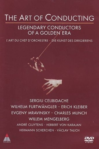 The Art of Conducting: Great Conductors of the Past documentary poster