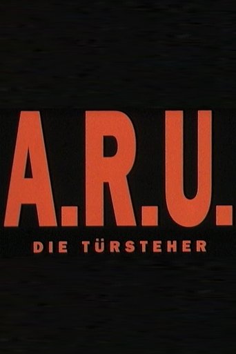 A.R.U. - Die Türsteher documentary poster