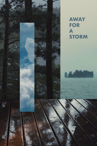 Away For A Storm documentary poster