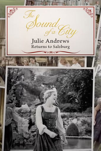 The Sound of a City: Julie Andrews Returns to Salzburg documentary poster