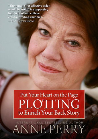 Put Your Heart on the Page: Plotting to Enrich Your Back Story documentary poster