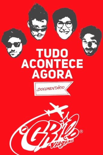 TUDO ACONTECE AGORA - O Documentário documentary poster