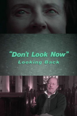 Don't Look Now: Looking Back documentary poster