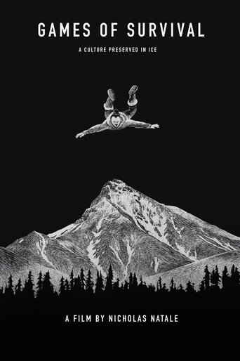 Games of Survival: A Culture Preserved in Ice documentary poster