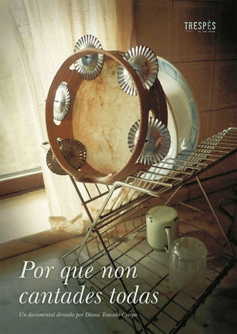Por que non cantades todas documentary poster