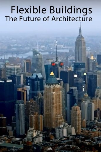 Flexible Buildings: The Future of Architecture documentary poster