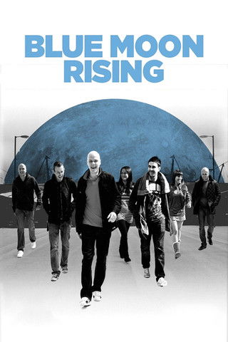 Blue Moon Rising documentary poster