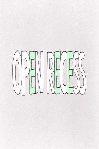 Open Recess poster
