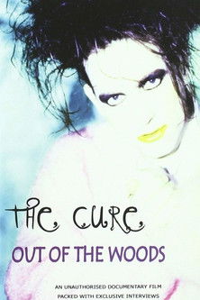 The Cure: Out of the Woods: Unauthorized documentary poster