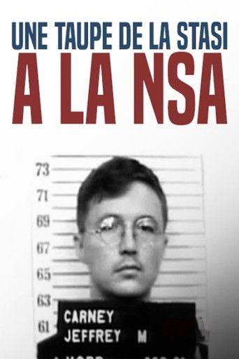 Une taupe de la STASI à la NSA : l'insoupçonnable Sergent Carney documentary poster