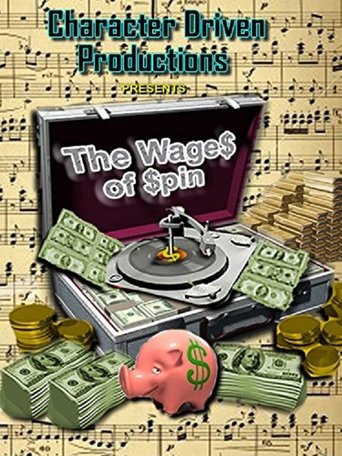 The Wages of Spin documentary poster
