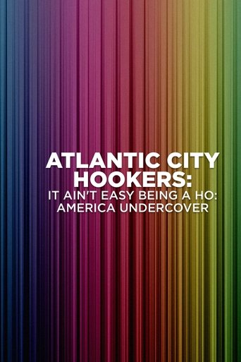 Atlantic City Hookers: It Ain't E-Z Being A Ho' documentary poster