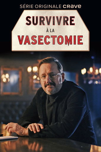 Survivre Γ la vasectomie poster