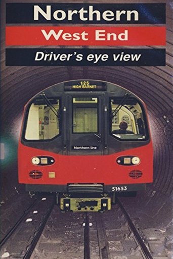 Northern Line (West End) - Driver's Eye View documentary poster