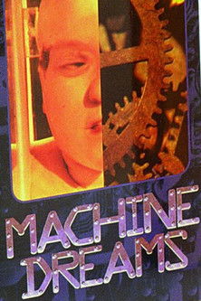Machine Dreams documentary poster