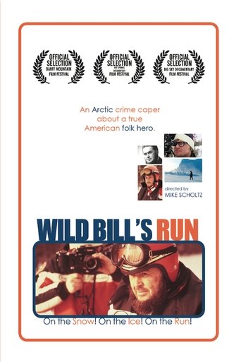 Wild Bill's Run documentary poster