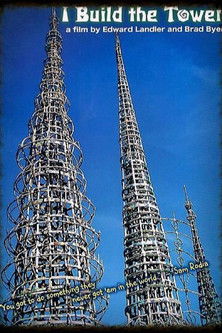 I Build the Tower documentary poster