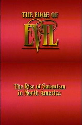 The Edge of Evil: The Rise of Satanism in North America poster
