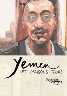 Portraits de Voyages YΓ©men : Les Maisons tours poster