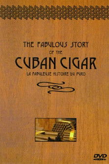 The Fabulous Story of the Cuban Cigar documentary poster